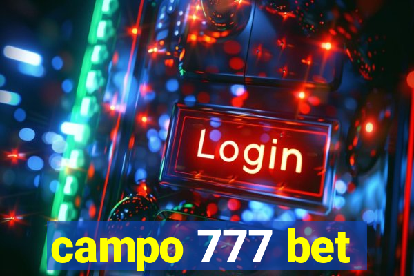 campo 777 bet